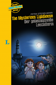 Langenscheidt Krimis fur Kids The Mysterious Lighthouse - Der geheimnisvolle Leuchtturm Englisch-Deutsch
